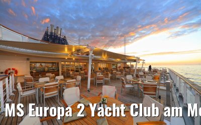 MS Europa 2 Yacht Club am Morgen