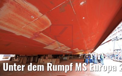 Unter dem Rumpf MS Europa 2