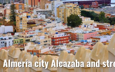 Almeria city Alcazaba and street impressions 02.03.2025