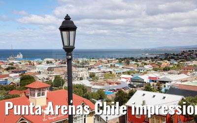 Punta Arenas Chile impressions 16.01.2023