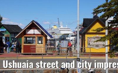 Ushuaia street and city impressions 28.01.2023