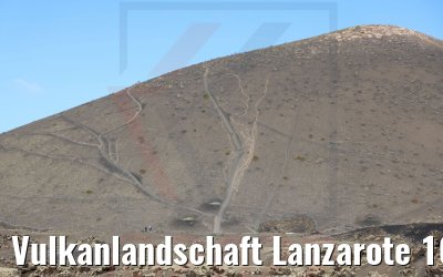 Vulkanlandschaft Lanzarote 10.03.2022