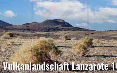 Vulkanlandschaft Lanzarote 10.03.2022