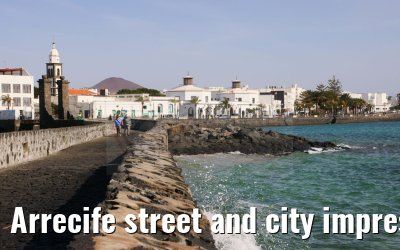 Arrecife street and city impressions 25.02.2025