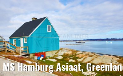 MS Hamburg Asiaat, Greenland 11.08.2024