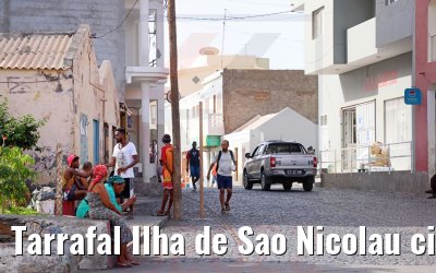 Tarrafal Ilha de Sao Nicolau city impressions 29.11.2022