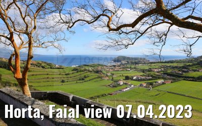 Horta, Faial view 07.04.2023