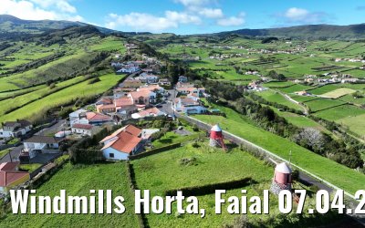 Windmills Horta, Faial 07.04.2023