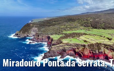 Miradouro Ponta da Serrata, Terceira 09.04.2023