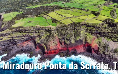 Miradouro Ponta da Serrata, Terceira 09.04.2023