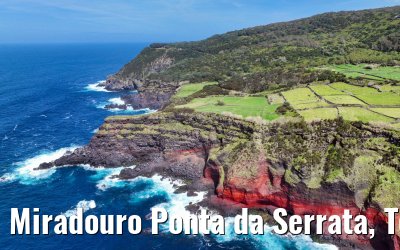 Miradouro Ponta da Serrata, Terceira 09.04.2023