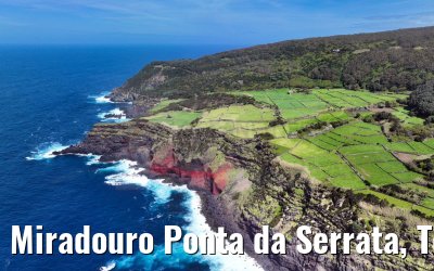 Miradouro Ponta da Serrata, Terceira 09.04.2023