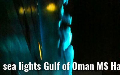 sea lights Gulf of Oman MS Hamburg 08.03.2024