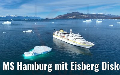 MS Hamburg mit Eisberg Diskobucht 28.08.2022