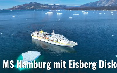 MS Hamburg mit Eisberg Diskobucht 28.08.2022