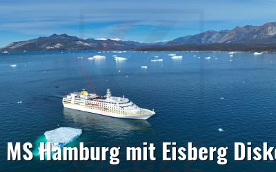 MS Hamburg mit Eisberg Diskobucht 28.08.2022
