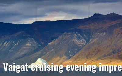 Vaigat cruising evening impressions