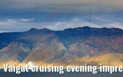 Vaigat cruising evening impressions