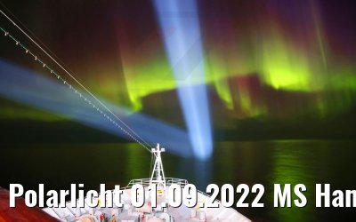Polarlicht 01.09.2022 MS Hamburg Grönland