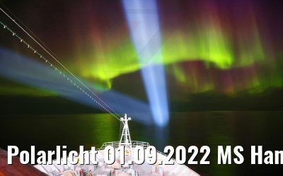 Polarlicht 01.09.2022 MS Hamburg Grönland