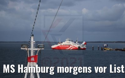 MS Hamburg morgens vor List Sylt 12.10.2021