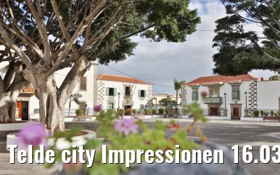 Telde city Impressionen 16.03.2022