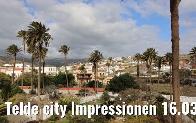 Telde city Impressionen 16.03.2022