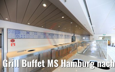 Grill Buffet MS Hamburg nach Renovierung 28.05.2020