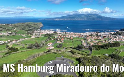 MS Hamburg Miradouro do Monte Carneiro, Faial 07.04.2023