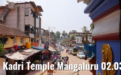 Kadri Temple Mangaluru 02.03.2024