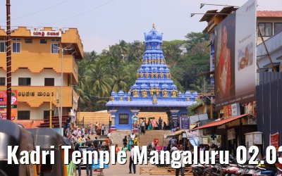 Kadri Temple Mangaluru 02.03.2024