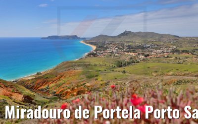 Miradouro de Portela Porto Santo 19.03.2022
