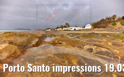 Porto Santo impressions 19.03.2022