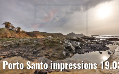 Porto Santo impressions 19.03.2022