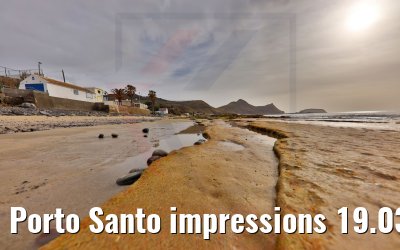 Porto Santo impressions 19.03.2022