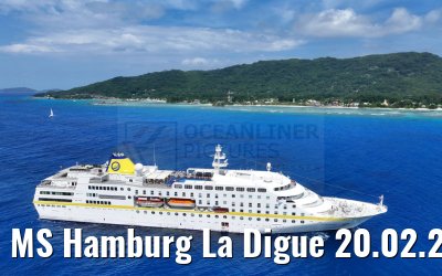 MS Hamburg La Digue 20.02.2024