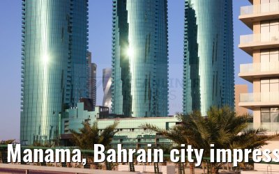 Manama, Bahrain city impressions 09.03.2024