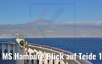 MS Hamburg Blick auf Teide 13.03.2022