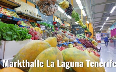 Markthalle La Laguna Tenerife 15.03.2022