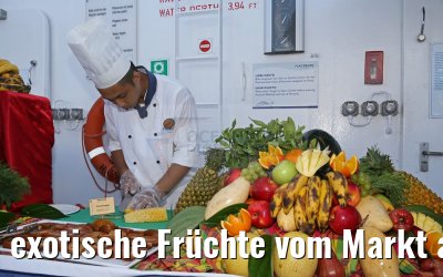 exotische Früchte vom Markt aus Thailand MS Hamburg 28.01.2016