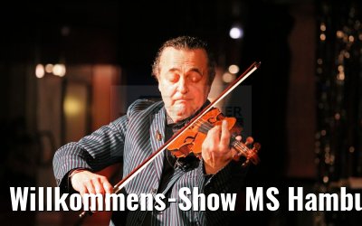 Willkommens-Show MS Hamburg 28.01.2016