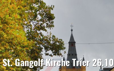St. Gangolf Kirche Trier 26.10.2020