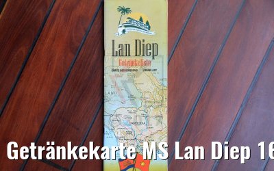 Getränkekarte MS Lan Diep 16.04.2017