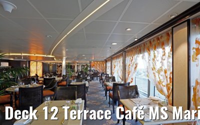 Deck 12 Terrace Café MS Marina