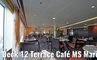 Deck 12 Terrace Café MS Marina