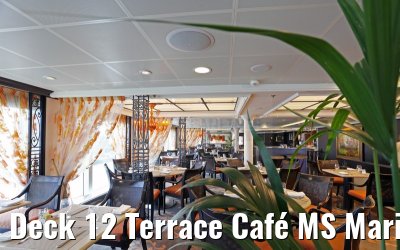 Deck 12 Terrace Café MS Marina