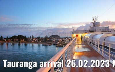 Tauranga arrival 26.02.2023 MS Noordam
