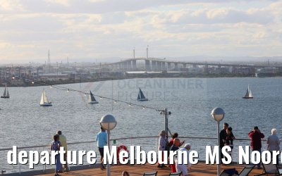 departure Melbourne MS Noordam 09.03.2023