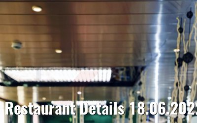Restaurant Details 18.06.2022 Ocean Majesty