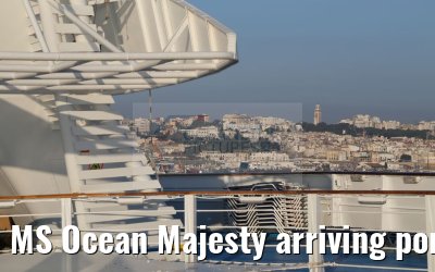 MS Ocean Majesty arriving port of Tangier, Morocco 15.05.2016